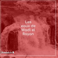 Les eaux de Wadi El Rayan rouges